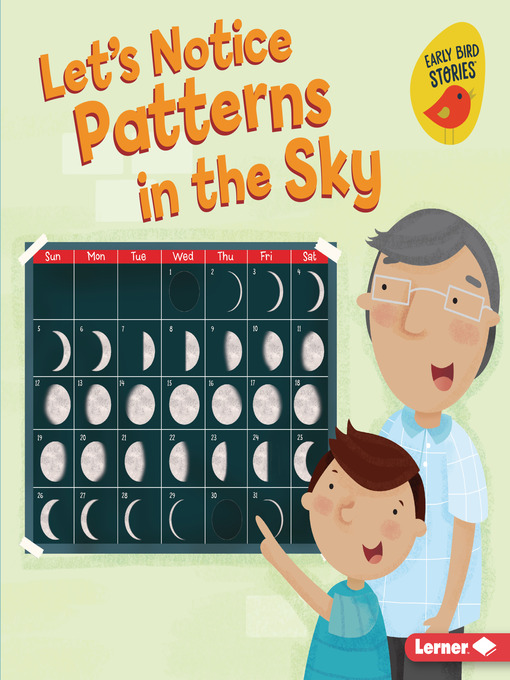 Title details for Let's Notice Patterns in the Sky by Martha E. H. Rustad - Available